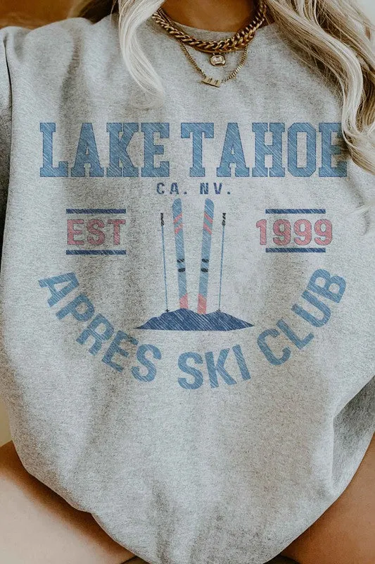 LAKE TAHOE APRES SKI CLUB OVERSIZED SWEATSHIRT